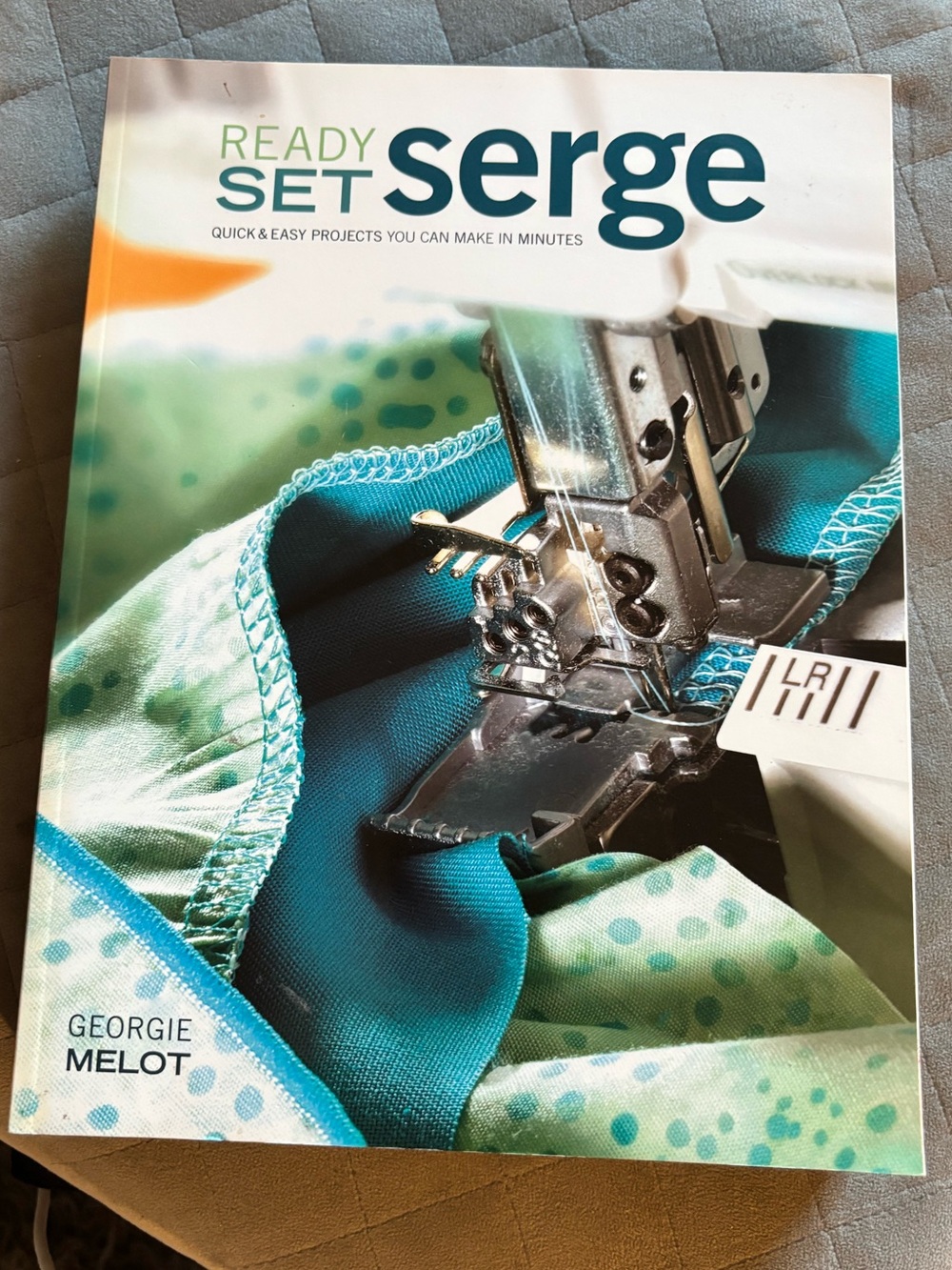 Ready Set Serge Sewing Guide - Teal and Aqua